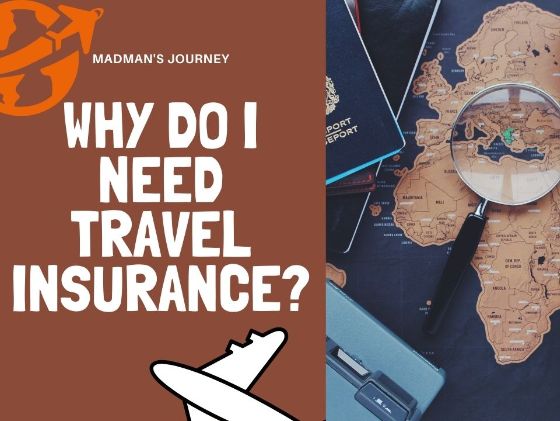 why do I need travel insurance