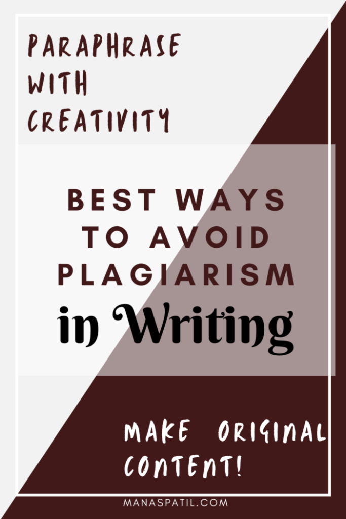 best ways to avoid plagiarism in writing
