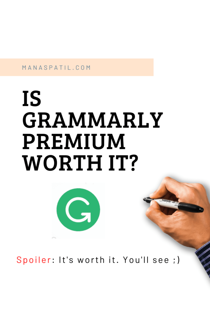 is grammarly worth it, grammarly premium review