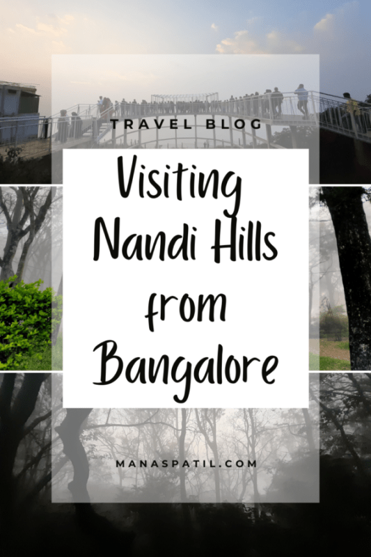 Nandi Hills Travel Guide: Best 1-Day Trip from Bangalore!